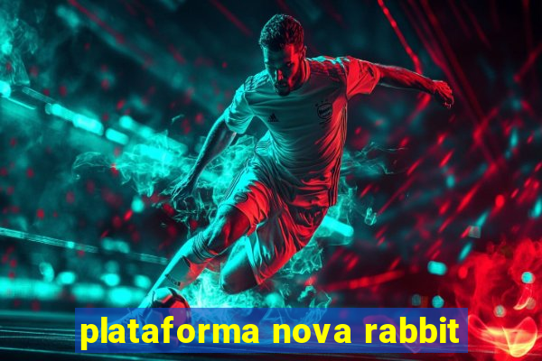 plataforma nova rabbit